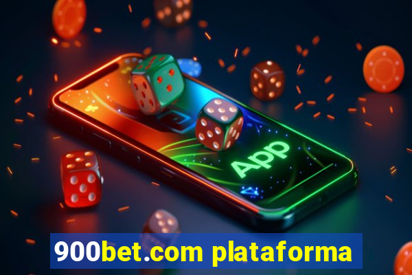 900bet.com plataforma